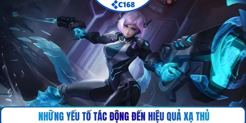 Những yếu tố tác động đến hiệu quả xạ thủ